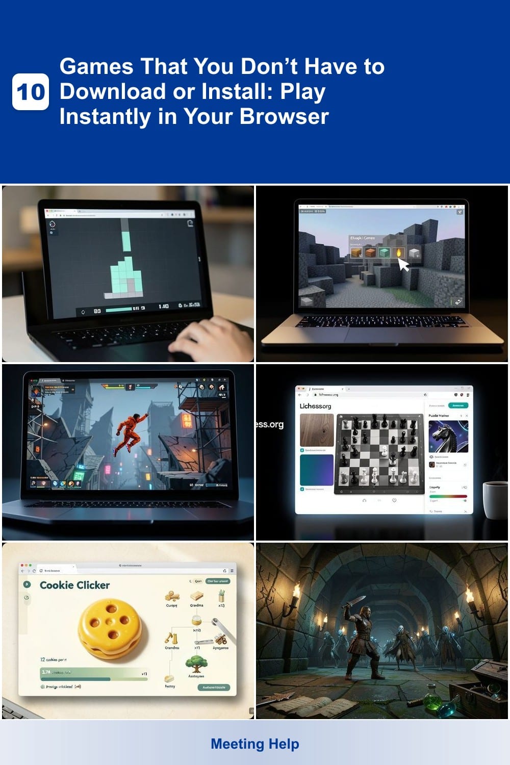 10 Games That You Don’t Have to Download or Install: Play Instantly in Your Browser